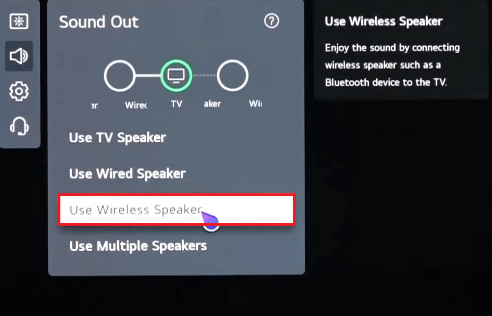 Select Use Wireless Speaker to Connect the AirPods to LG TV