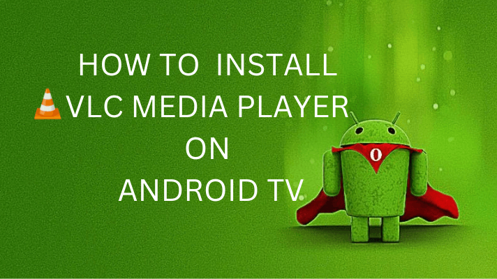 VLC on Android TV