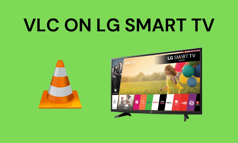 VLC on LG Smart TV